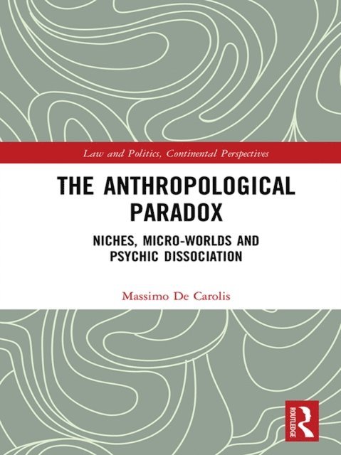 Massimo De Carolis - Anthropological Paradox, E-bok