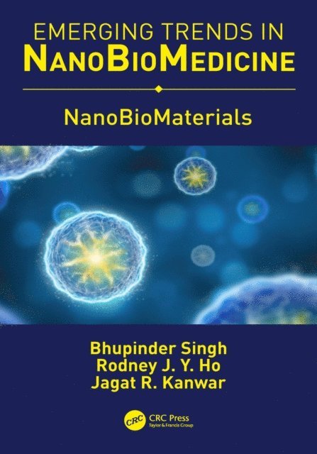 Bhupinder Singh - NanoBioMaterials, E-bok