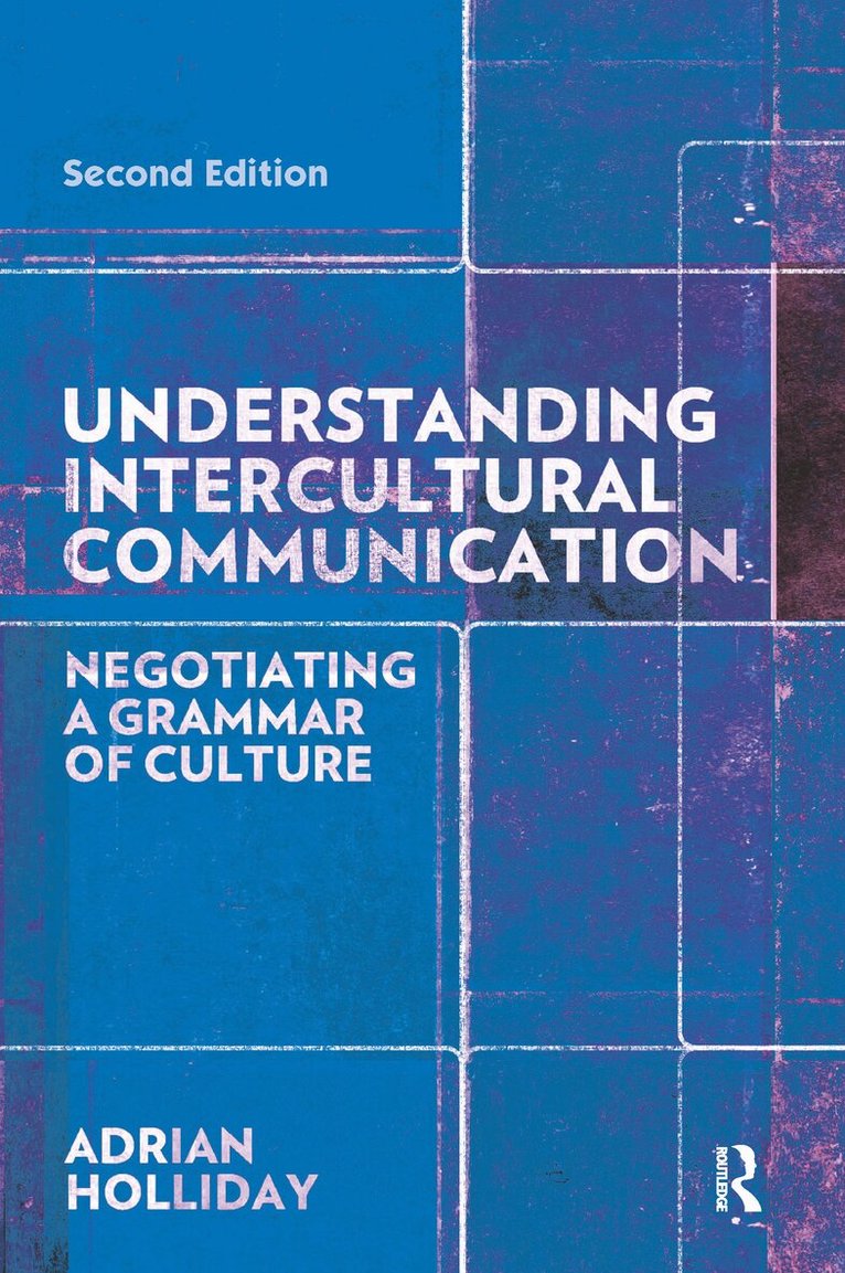 Adrian Holliday - Understanding Intercultural Communication, E-bok