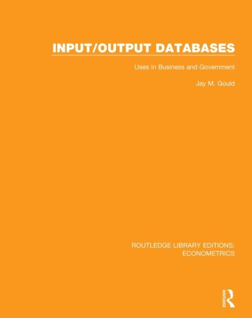 Jay M. Gould - Input/Output Databases, E-bok