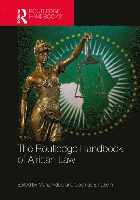 Cosmas Emeziem, Muna Ndulo - Routledge Handbook of African Law, E-bok
