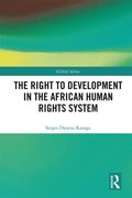 The Right to Development in the African Human Rights System