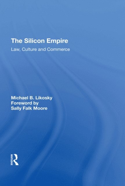 Michael B. Likosky - Silicon Empire, E-bok. Tillgänglighet: Lägg i varukorg