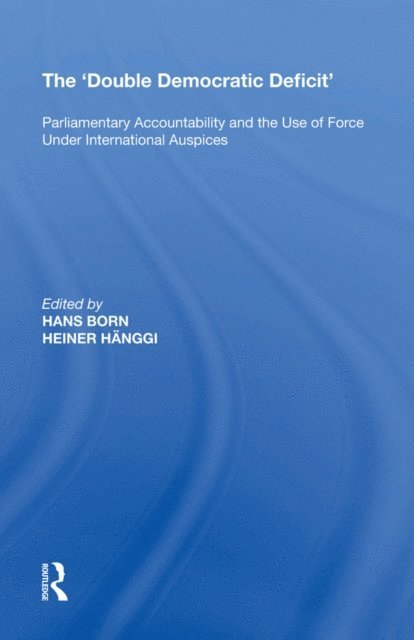 Heiner Hanggi - 'Double Democratic Deficit', E-bok