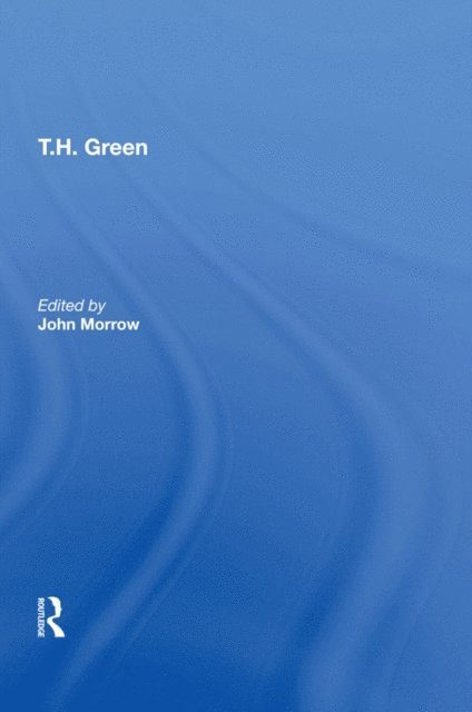 John Morrow - T.H. Green, E-bok