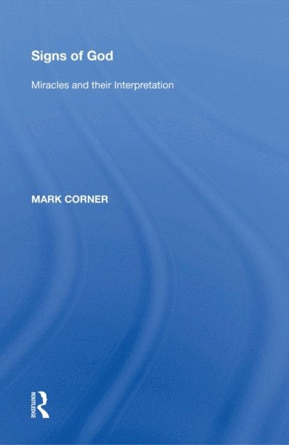 Mark Corner - Signs of God, E-bok