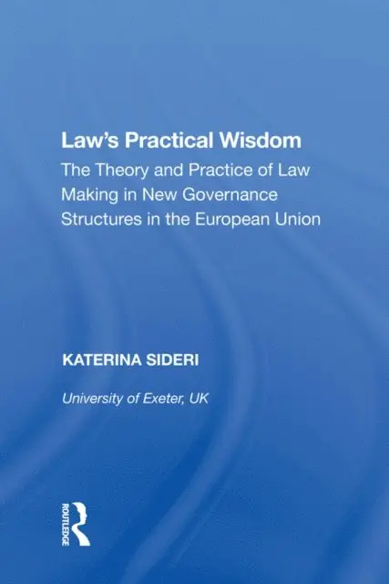 Katerina Sideri - Law's Practical Wisdom, E-bok. Tillgänglighet: Lägg i varukorg