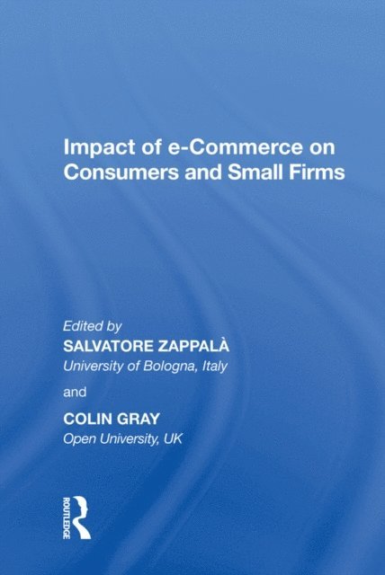 Salvatore Zappala - Impact of e-Commerce on Consumers and Small Firms, E-bok