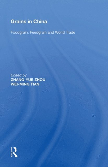 Wei-Ming Tian, Zhang-Yue Zhou - Grains in China, E-bok
