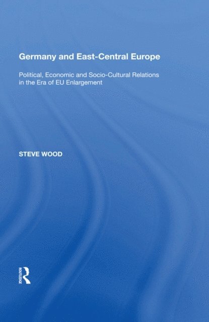 Steve Wood - Germany and East-Central Europe, E-bok. Tillgänglighet: Lägg i varukorg