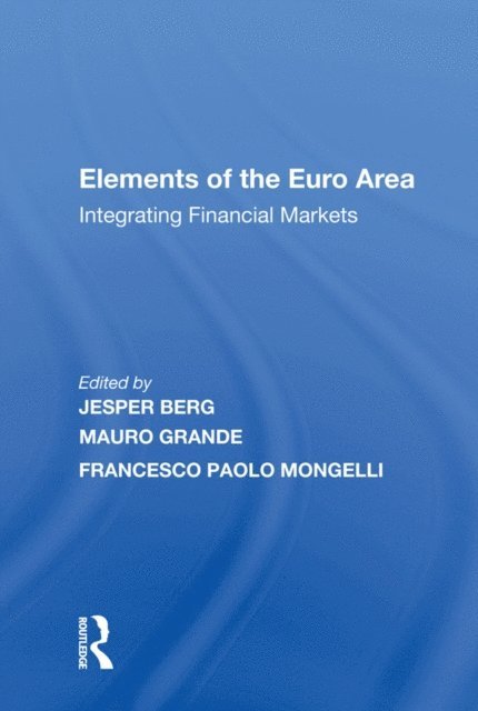 Mauro Grande - Elements of the Euro Area, E-bok