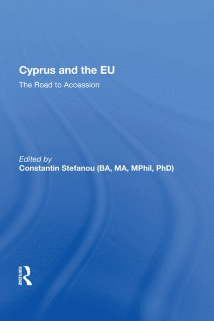 Constantin Stefanou - Cyprus and the EU, E-bok