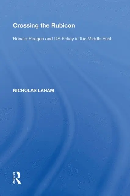 Nicholas Laham - Crossing the Rubicon, E-bok. Tillgänglighet: Lägg i varukorg