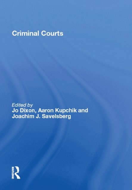 Aaron Kupchik - Criminal Courts, E-bok