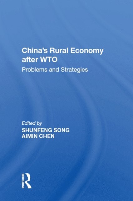 Aimin Chen - China's Rural Economy after WTO, E-bok