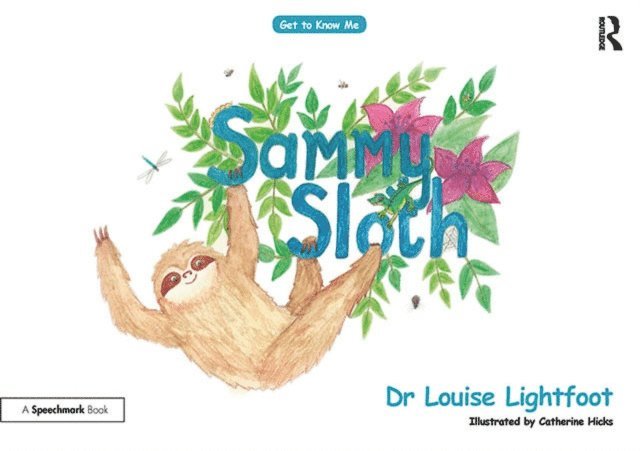 Louise Lightfoot - Sammy Sloth, E-bok. Tillgänglighet: Lägg i varukorg