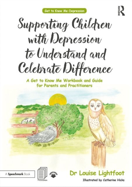 Louise Lightfoot - Supporting Children with Depression to Understand and Celebrate Difference, E-bok. Tillgänglighet: Lägg i varukorg