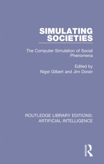 Jim Doran, Nigel Gilbert - Simulating Societies, E-bok
