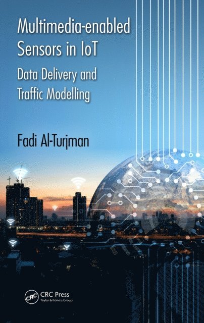 Fadi Al-Turjman - Multimedia-enabled Sensors in IoT, E-bok