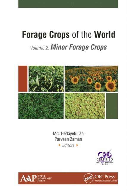 Parveen Zaman, Md. Hedayetullah - Forage Crops of the World, Volume II: Minor Forage Crops, E-bok