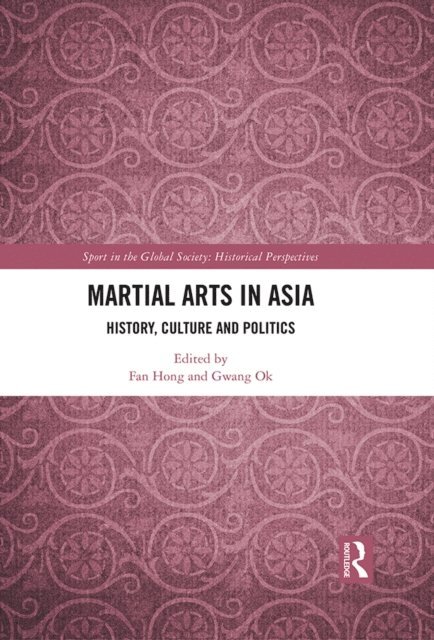 Gwang Ok, Fan Hong - Martial Arts in Asia, E-bok