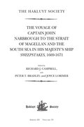 The Voyage of Captain John Narbrough to the Strait of Magellan and the South Sea in his Majesty''s Ship Sweepstakes, 1669-1671