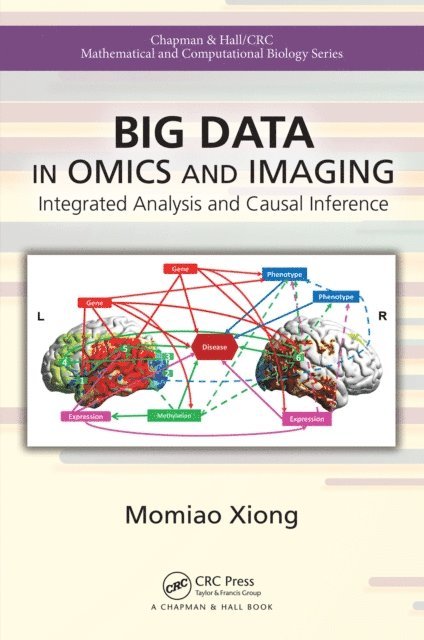 Momiao Xiong - Big Data in Omics and Imaging, E-bok