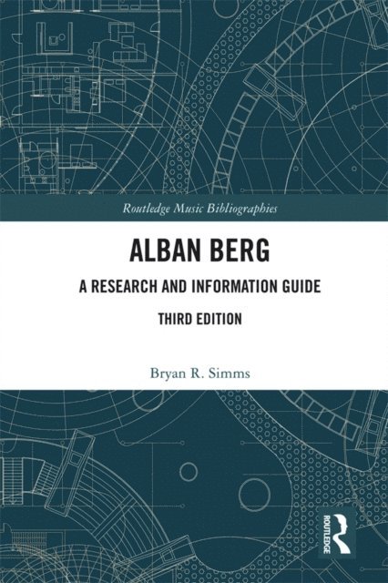 Bryan R. Simms - Alban Berg, E-bok