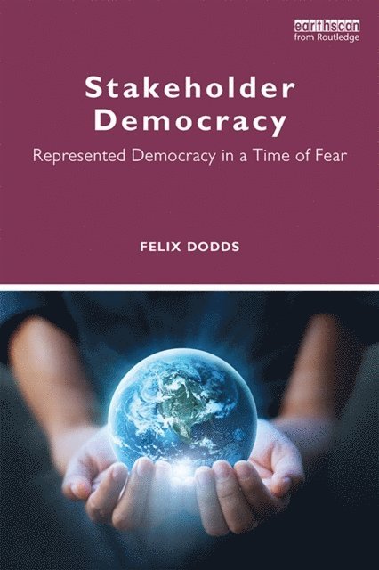 Felix Dodds - Stakeholder Democracy, E-bok