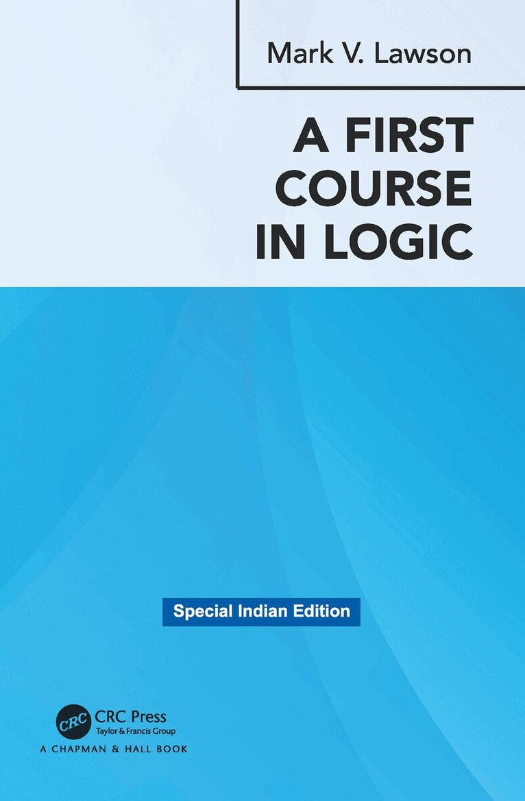 Mark Verus Lawson - First Course in Logic, E-bok. Tillgänglighet: Lägg i varukorg