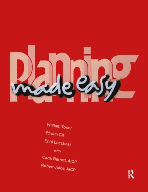 Robert Joice, Carol Barrett, Enid Lucchesi, Efraim Gil, William Toner - Planning Made Easy, E-bok