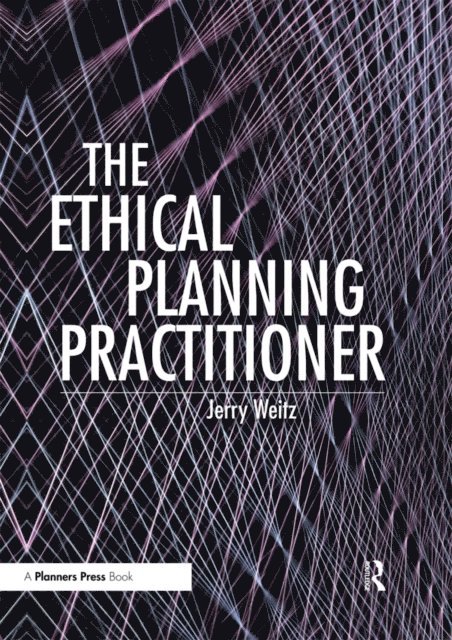 Jerry Weitz - Ethical Planning Practitioner, E-bok. Tillgänglighet: Lägg i varukorg