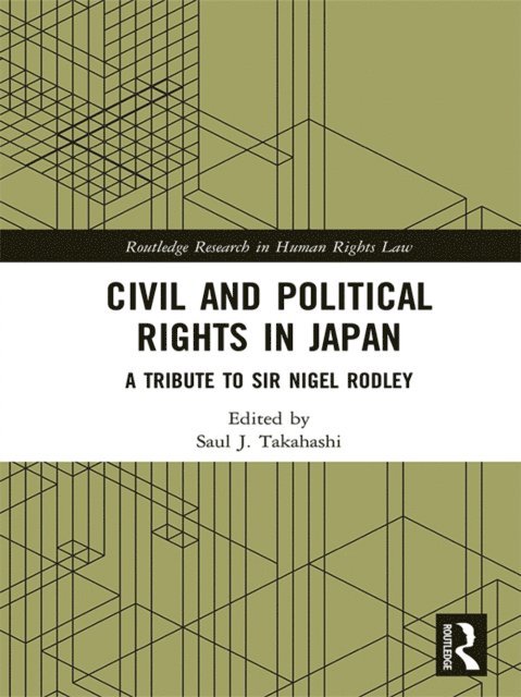 Saul J. Takahashi - Civil and Political Rights in Japan, E-bok
