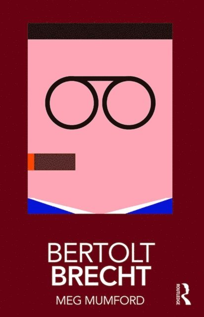 Meg Mumford - Bertolt Brecht, E-bok