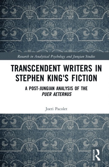 Joeri Pacolet - Transcendent Writers in Stephen King's Fiction, E-bok