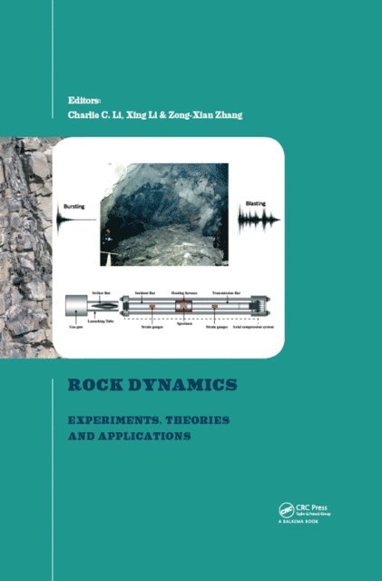 Zong-Xian Zhang, Xing Li, Charlie Li - Rock Dynamics and Applications 3, E-bok