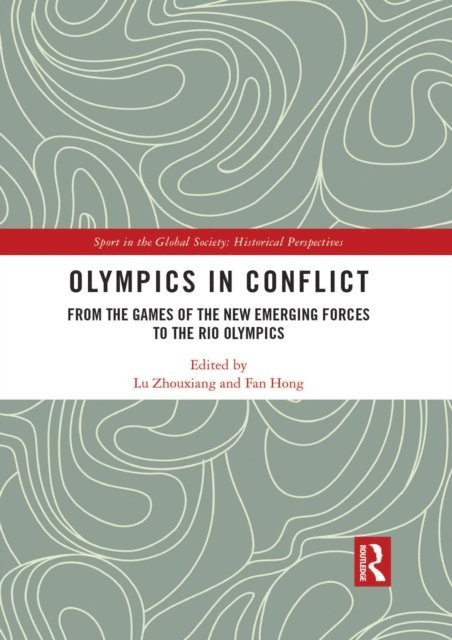 Fan Hong, Lu Zhouxiang - Olympics in Conflict, E-bok