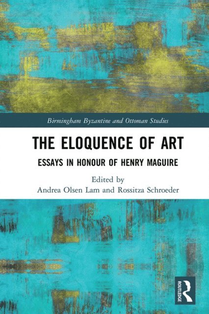 Rossitza Schroeder, Andrea Olsen Lam - Eloquence of Art, E-bok