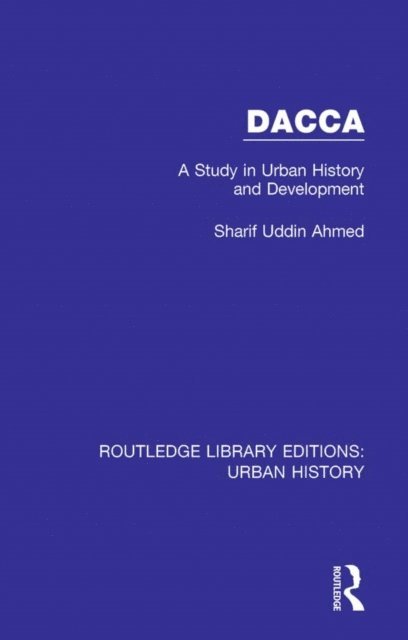 Sharif Uddin Ahmed - Dacca, E-bok