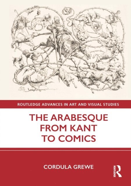 Cordula Grewe - Arabesque from Kant to Comics, E-bok