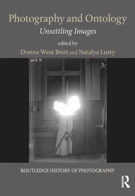 Natalya Lusty, Donna West Brett - Photography and Ontology, E-bok