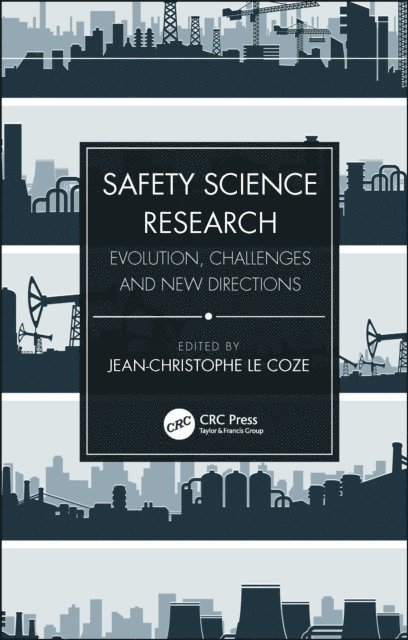 Jean-Christophe Le Coze - Safety Science Research, E-bok