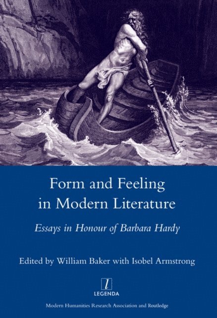 Isobel Armstrong - Form and Feeling in Modern Literature, E-bok