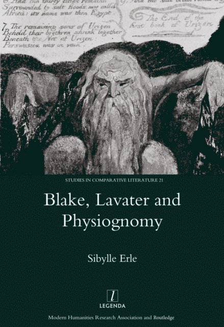 Sibylle Erle - Blake, Lavater, and Physiognomy, E-bok