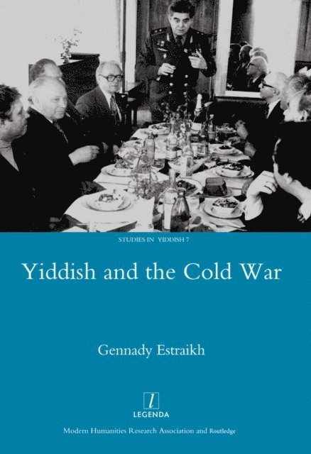Gennady Estraikh - Yiddish in the Cold War, E-bok