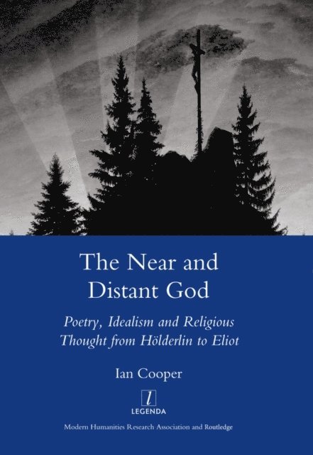 Ian Cooper - Near and Distant God, E-bok