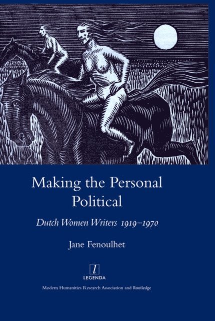 Jane Fenoulhet - Making the Personal Political, E-bok