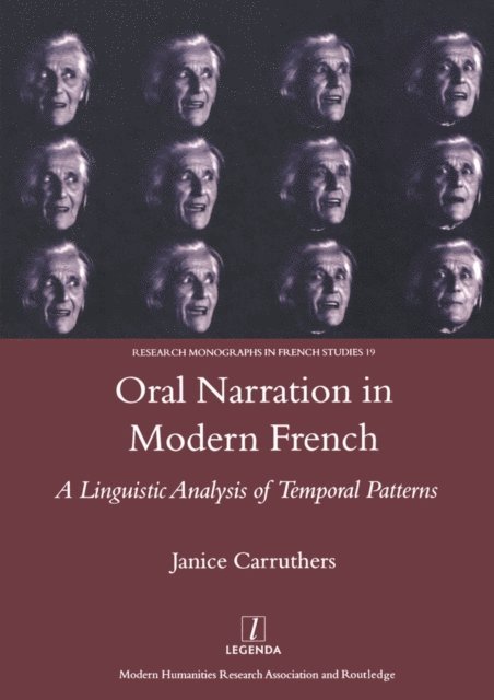 Janice Carruthers - Oral Narration in Modern French, E-bok