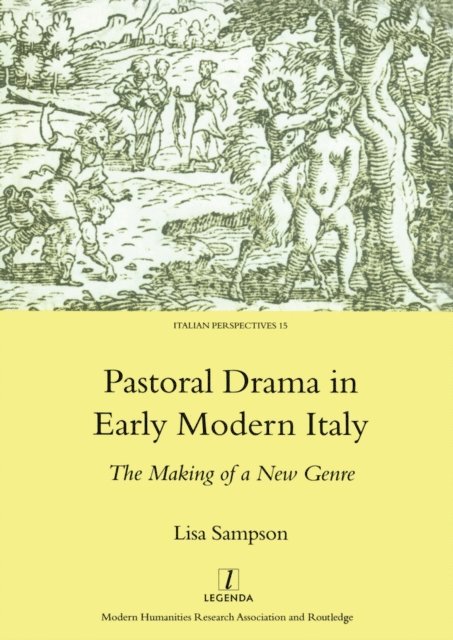 Lisa Sampson - Pastoral Drama in Early Modern Italy, E-bok