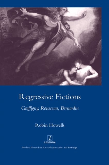 Robin Howells - Regressive Fictions, E-bok